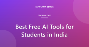 Best Free AI Tools for Students in India (2026)