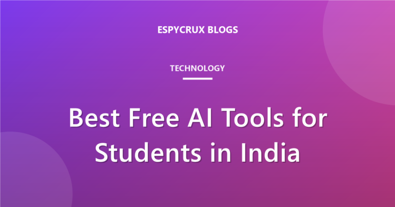 Best Free AI Tools for Students in India (2026)